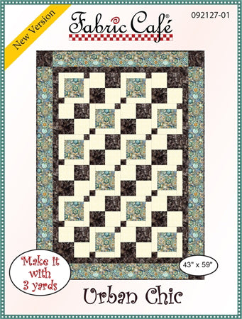 FCP  Urban Chic Fabric Cafe 3 Yd Quilts Pattern - Urban Chic